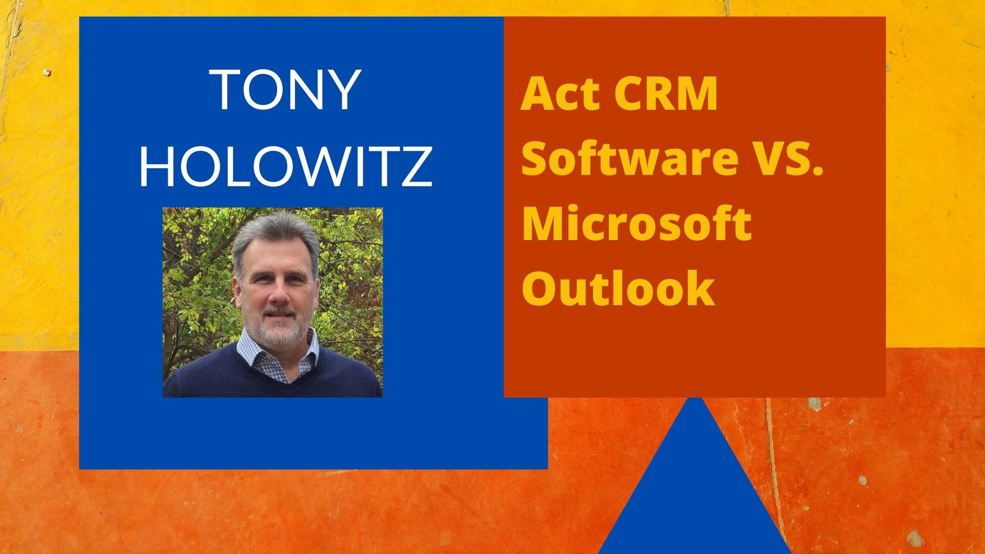Act CRM vs. Microsoft Outlook