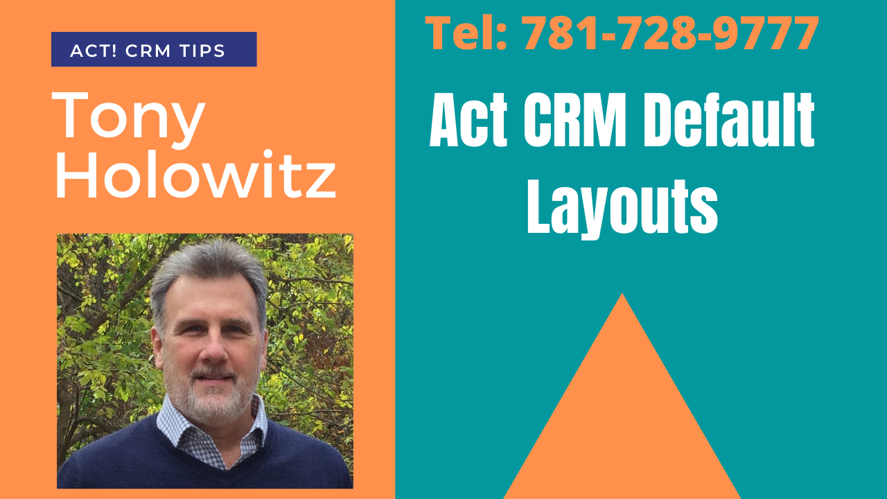 Act CRM Default Layouts