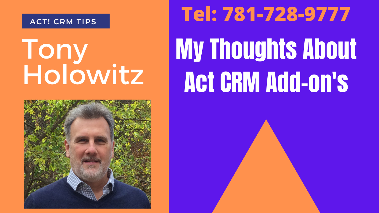 my-thoughts-about-act-crm-add-on-s-friendly-act-crm-software-database-sales-support-training