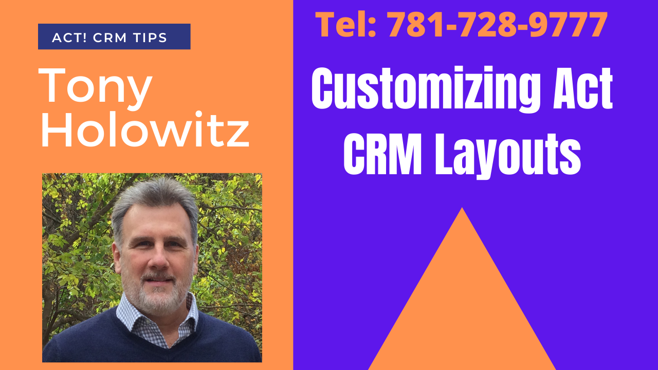 Customizing Act CRM Layouts