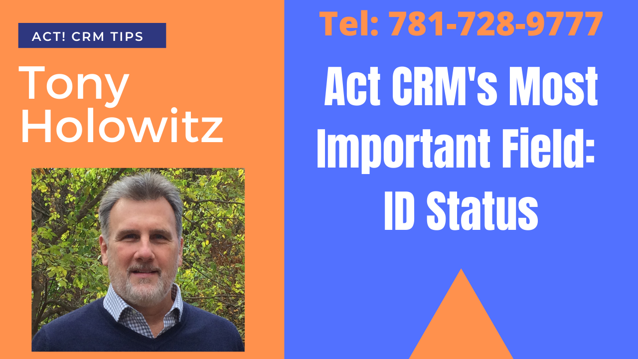 act-crm-s-most-important-field-id-status-friendly-act-crm-software