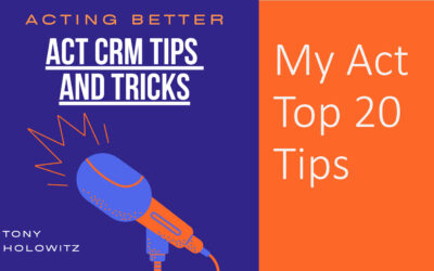 My Act Top 20 Tips Revisited September 2021