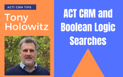 Using Boolean Logic in Act CRM