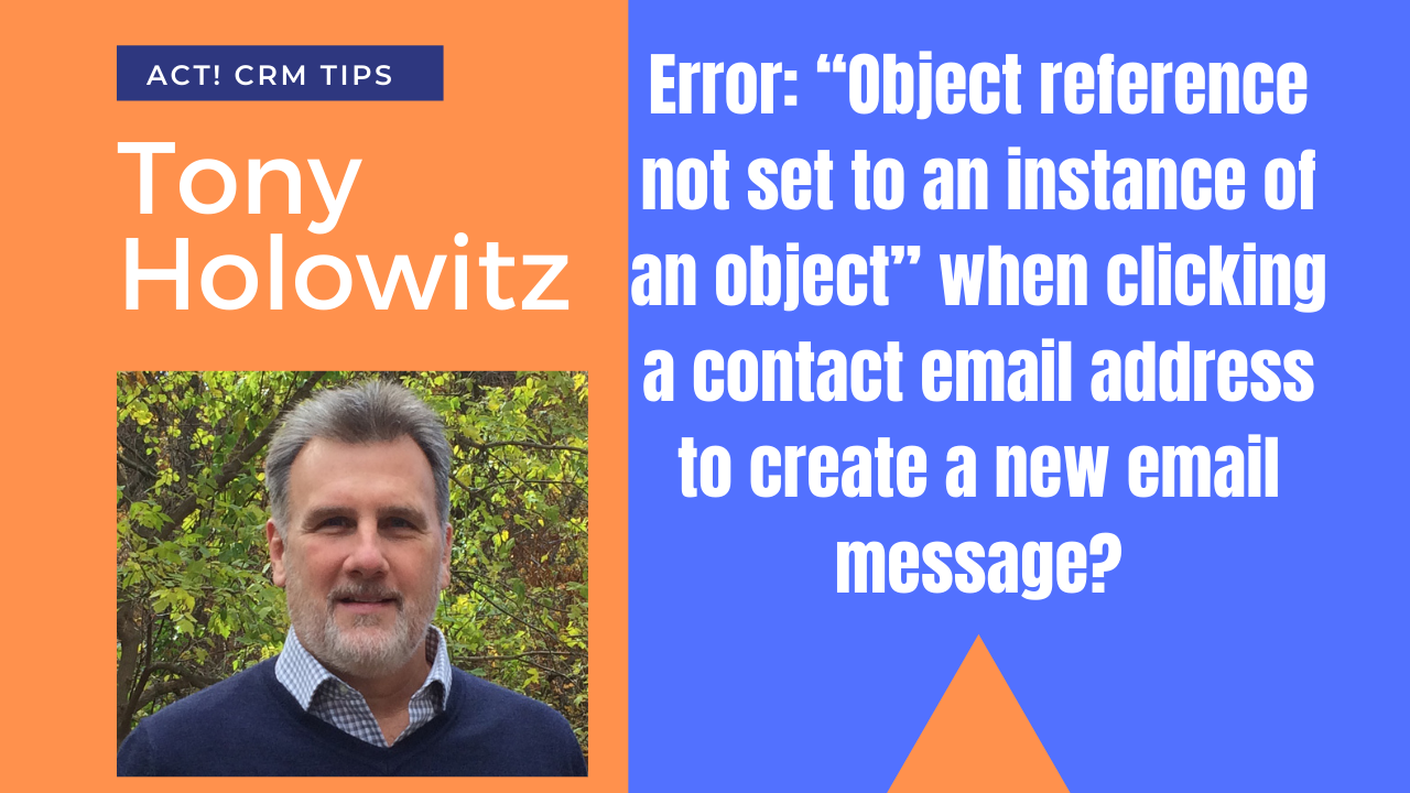 Act CRM Object reference not set to an instance of an object